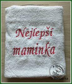 Osuška se jménem  NEJLEPŠÍ MAMINKA 1